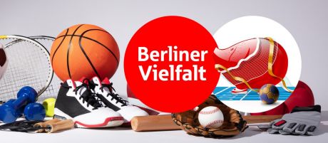 Berliner Vielfalt Sport - Berlin war noch nie so sportlich