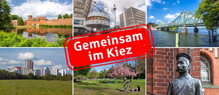 Gemeinsam im Kiez - Serie über die Bezirke Berlins