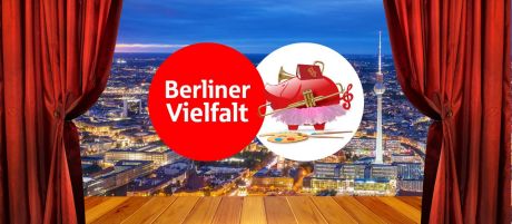 Berlin ist bunt - Berliner Vielfalt Kultur