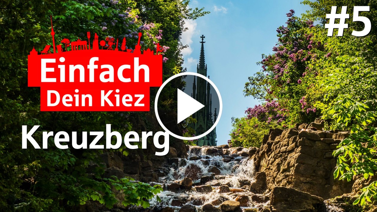Einfach dein Kiez: Folge 27 Kreuzberg